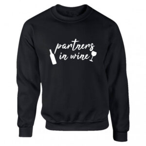 'Partners in Wine' Black or White Women's Sweatshirt S-2XL Glass Drink Alcohol Gift Adult Sweater Jumper