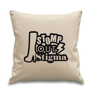 'Stomp Out Stigma' Cushion Feminism Equal Rights LGBTQ+ Design Cotton Canvas 45x45cm
