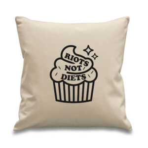 'Riots Not Diets' Cushion Feminist Cup Cake Design Cotton Canvas Pillow 45x 45cm