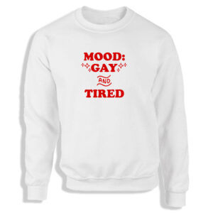 Gay And Tried Black or White Men's Sweatshirt S-2XL Adult Sweater Jumper