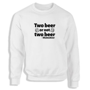 Shakesbeer Beer Pub Pint Black or White Men's Sweatshirt S-2XL Adult Sweater Jumper