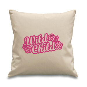 'Wild Child' Cushion Pink Design Cotton Pillow Canvas Girl's Bedroom Home Décor 45x45cm