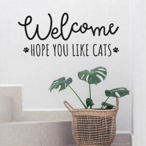 Welcome - Hope You Like Cats Wall Sticker Vinyl Decal Adhesive Art  Home Décor