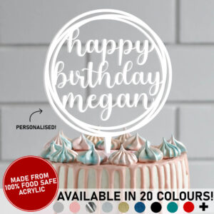 Happy Birthday Personalised Name Circle Acrylic Cake Topper Party Celebration 20 Colours