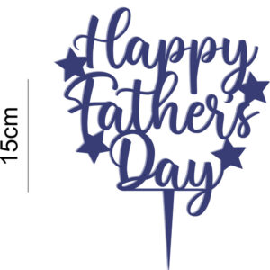 Happy Father's Day Acrylic Cake Topper Dad Daddy Black Blue Gold Silver Glitter 20 colours