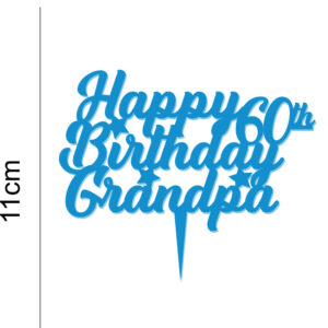 Happy Birthday Grandpa Personalised AGE Acrylic Cake Topper Number Celebration 20 Colours