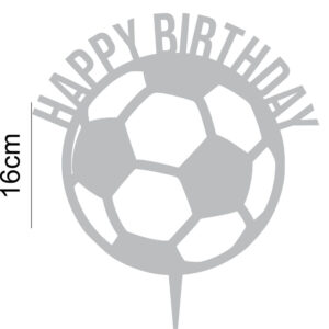 Happy Birthday Football Acrylic Cake Topper Soccer Party Celebration Décor 20 Colours