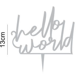Hello World Acrylic Cake Topper New Baby Arrival Birth Twins Boy Girl Celebration Decoration 20 Colours