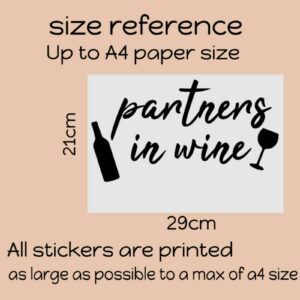 Partners In Wine Home Bar Pub Wall Art Sticker Wine - A4 Sized Decal white 646