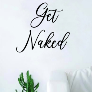 Get Naked Bathroom Black Home Living Room Sticker Decal Art Decor Wall A4 Length 889