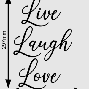 Live Laugh Love Black Home Living Room Sticker Decal Art Decor Wall A4 Length