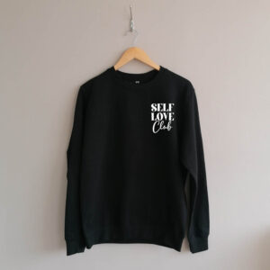 Self Love Club Statement Adult Sweatshirt