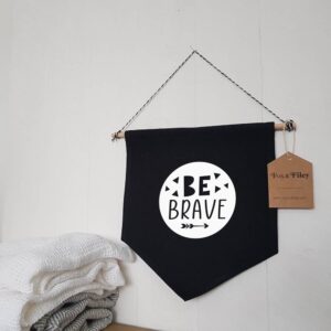 Be Brave Wall Hanging Cotton Flag
