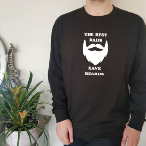 The Best Dad's Have Beards Adult Sweatshirt