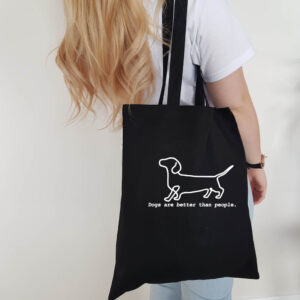 Dogs Are Better Than People Tote Bag