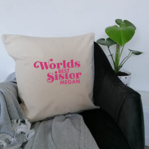 Personalised Worlds Best Sister Cushion