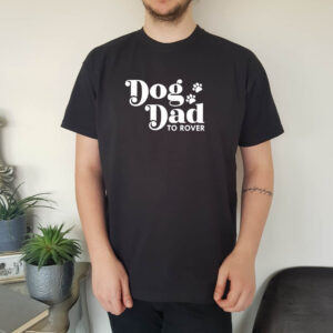 Personalised Dog Dad Pet's Name Adult T-shirt