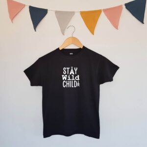 Stay Wild Child Children's T-shirt