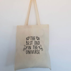 The Best Dad In The Universe Tote Bag